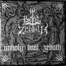 BAAL ZEBUTH - Unholy Baal Zebuth